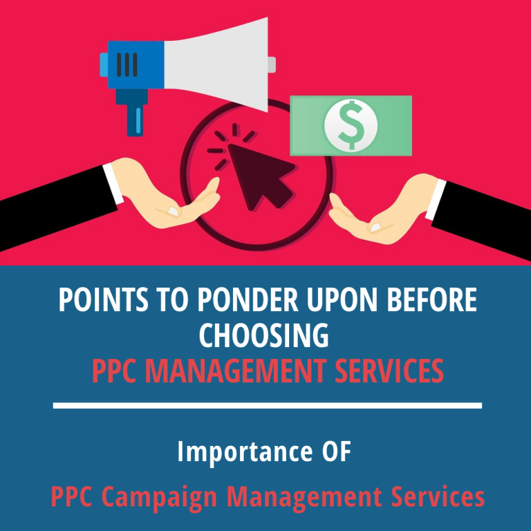 Points to Ponder Upon Before Choosing PPC Management Services PPC Management Services For Business