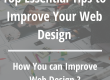 Top Essential Tips to Improve Your Web Design