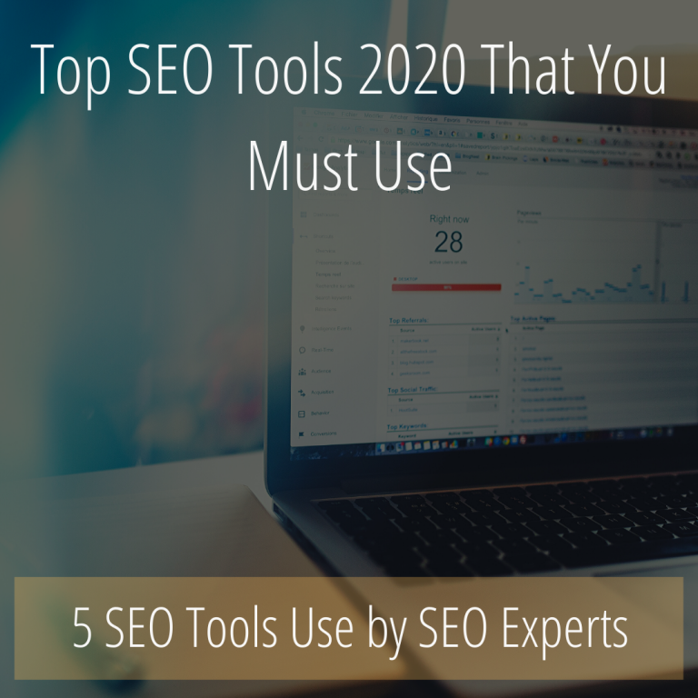 Top SEO Tools 2020 That You Must Use Top SEO Tools 2020 That You Must Use
